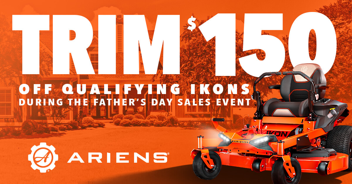 Ariens Fathers Day Promo