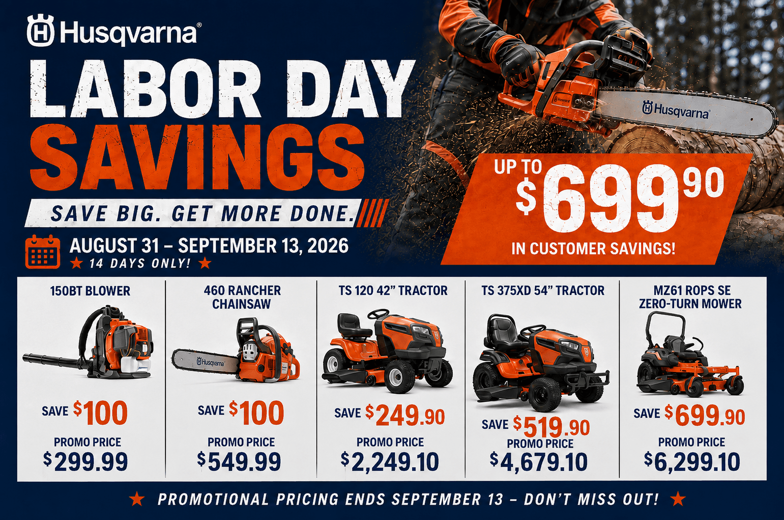 Husqvarna Labor Day Savings promotion at Seacoast featuring discounts on select blowers, chainsaws, tractors, and zero-turn mowers from August 31 through September 13, 2026.
